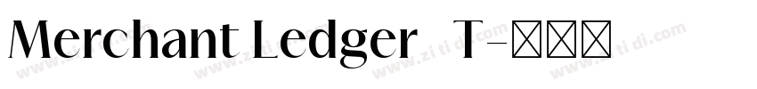 Merchant Ledger   T字体转换